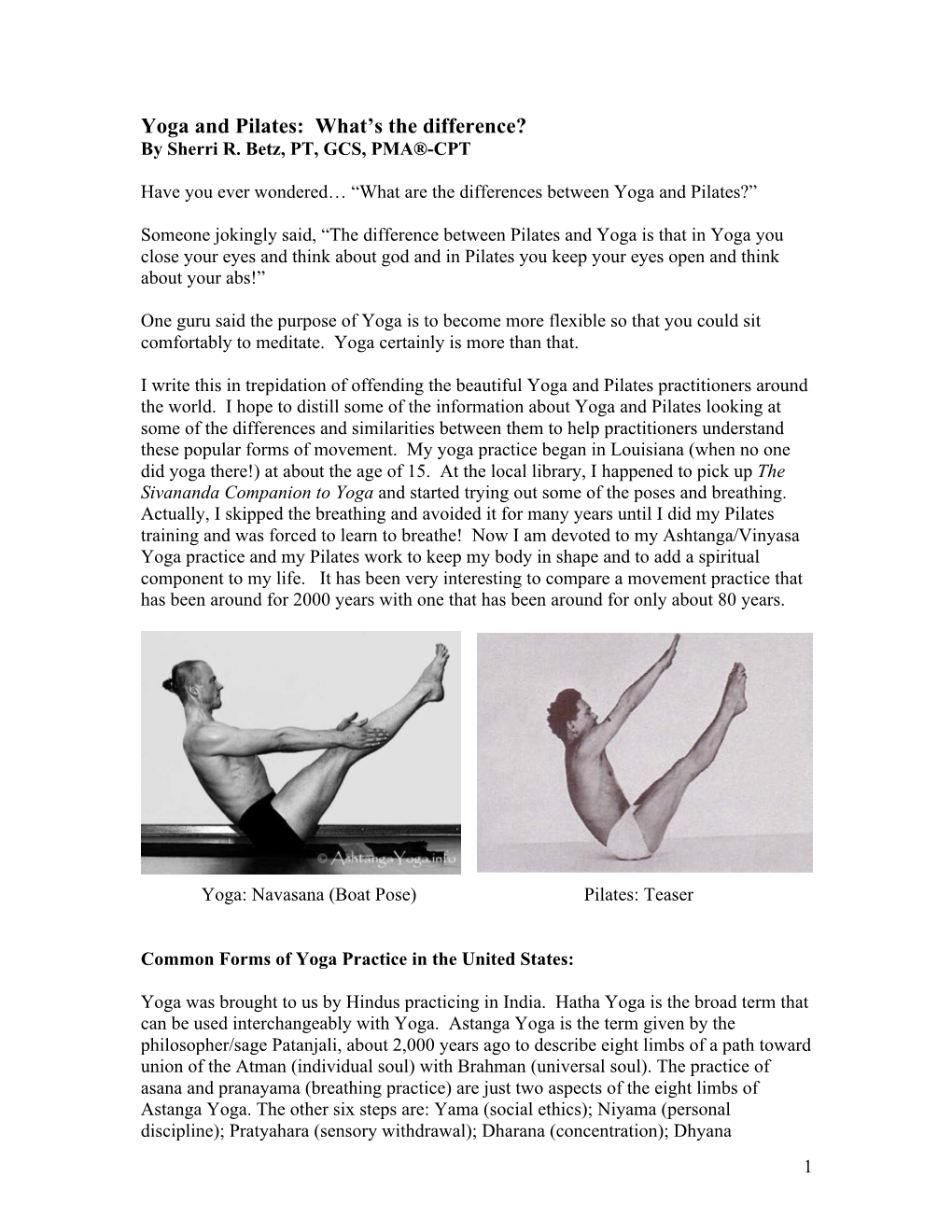 Yoga and Pilates: What’S the Difference? by Sherri R