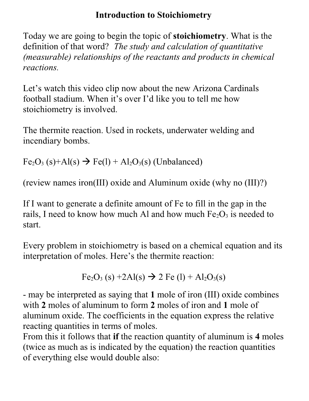 Let S Try This in Another Example the Thermite Reaction