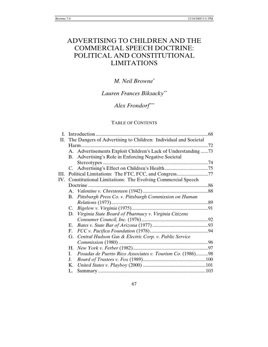 Advertising to Children and the Commercial Speech Doctrine: Political and Constitutional Limitations