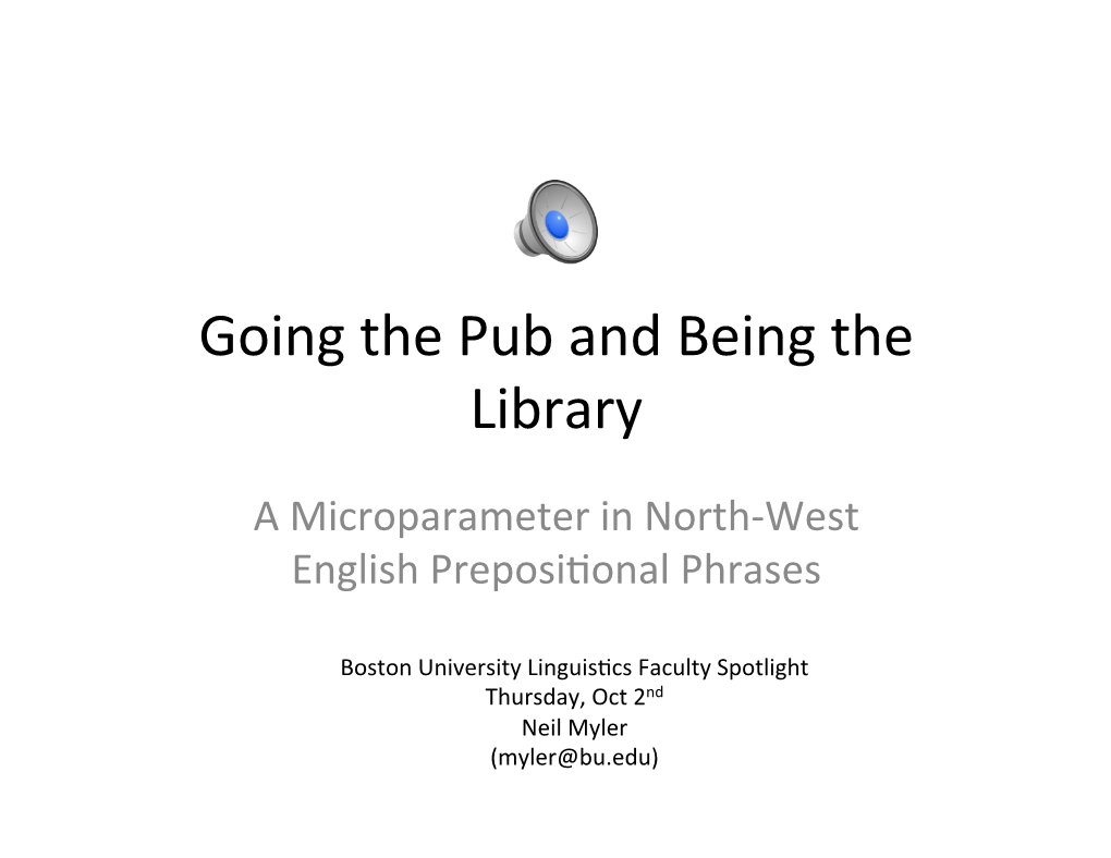 Going the Pub and Being the Library