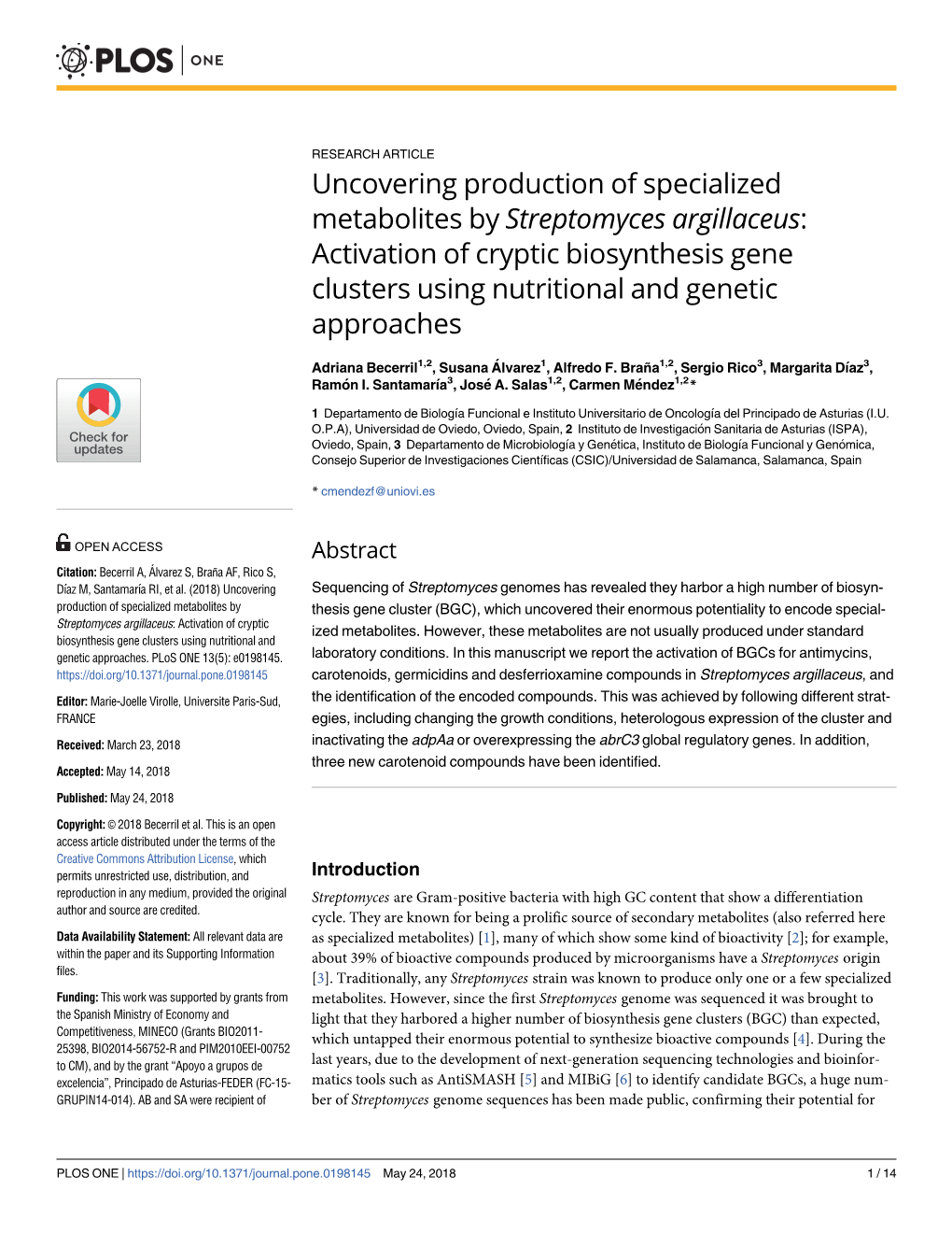 Uncovering Production of Specialized Metabolites by Streptomyces Argillaceus: Activation of Cryptic Biosynthesis Gene Clusters U