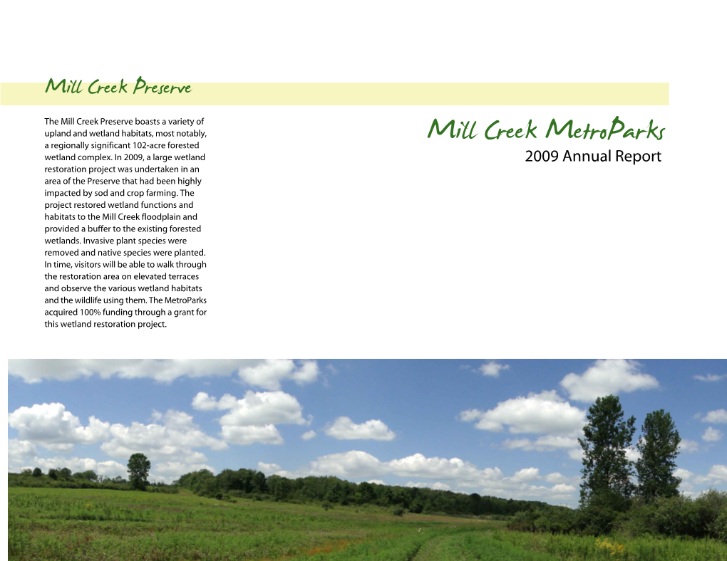 2009 Annual Report Restoration Project Was Undertaken in an Area of the Preserve That Had Been Highly Impacted by Sod and Crop Farming