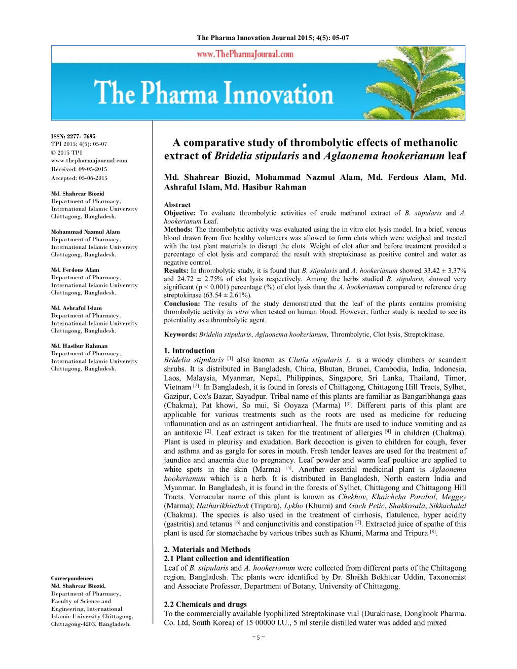 A Comparative Study of Thrombolytic Effects of Methanolic Extract Of