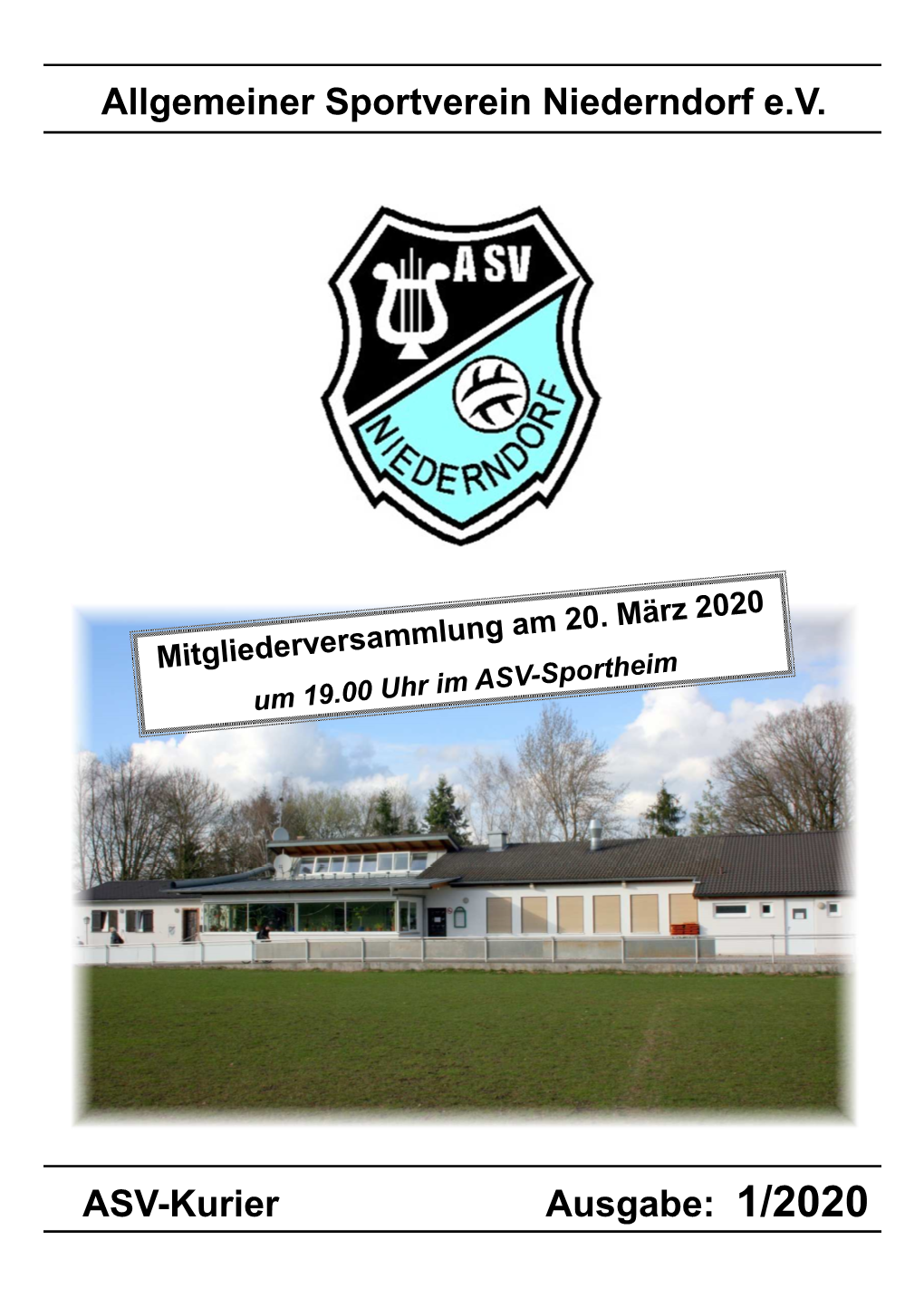 Allgemeiner Sportverein Niederndorf E.V. ASV-Kurier Ausgabe: 1/2020