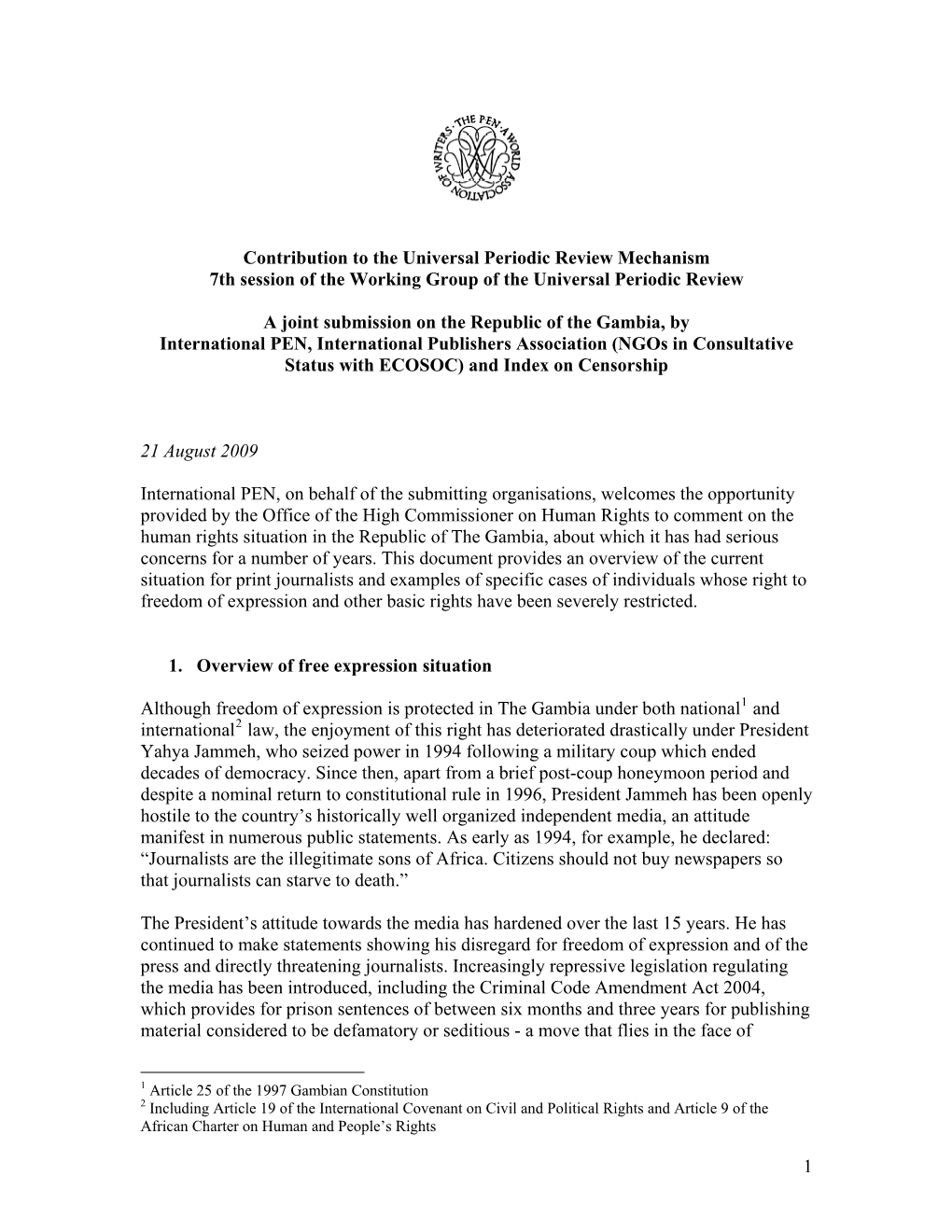 Contribution to the Universal Periodic Review Mechanism 7Th Session of the Working Group of the Universal Periodic Review