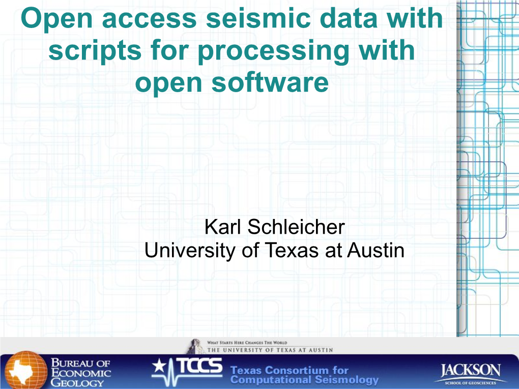 Open Seismic Data with Scripts for Processing with Open Software