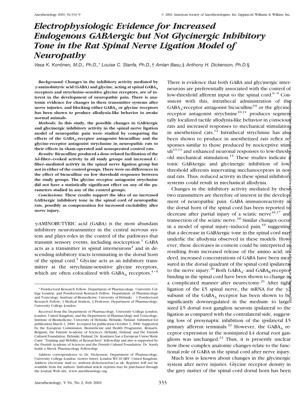 Electrophysiologic Evidence for Increased Endogenous Gabaergic but Not Glycinergic Inhibitory Tone in the Rat Spinal Nerve Ligation Model of Neuropathy Vesa K