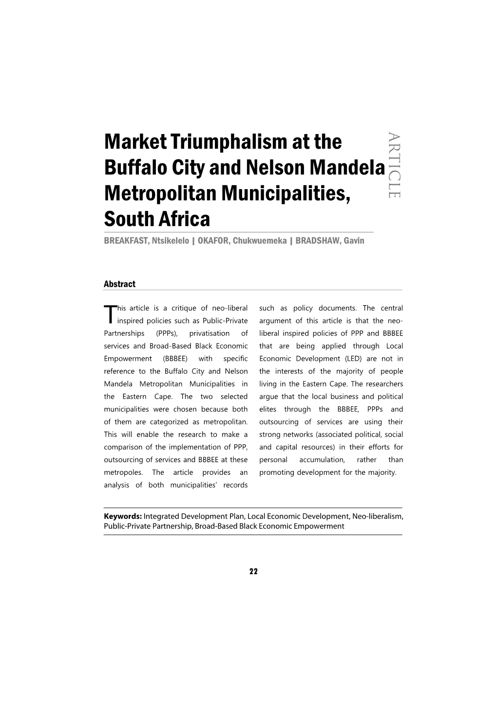 Market Triumphalism at the Buffalo City and Nelson Mandela Metropolitan Municipalities 23