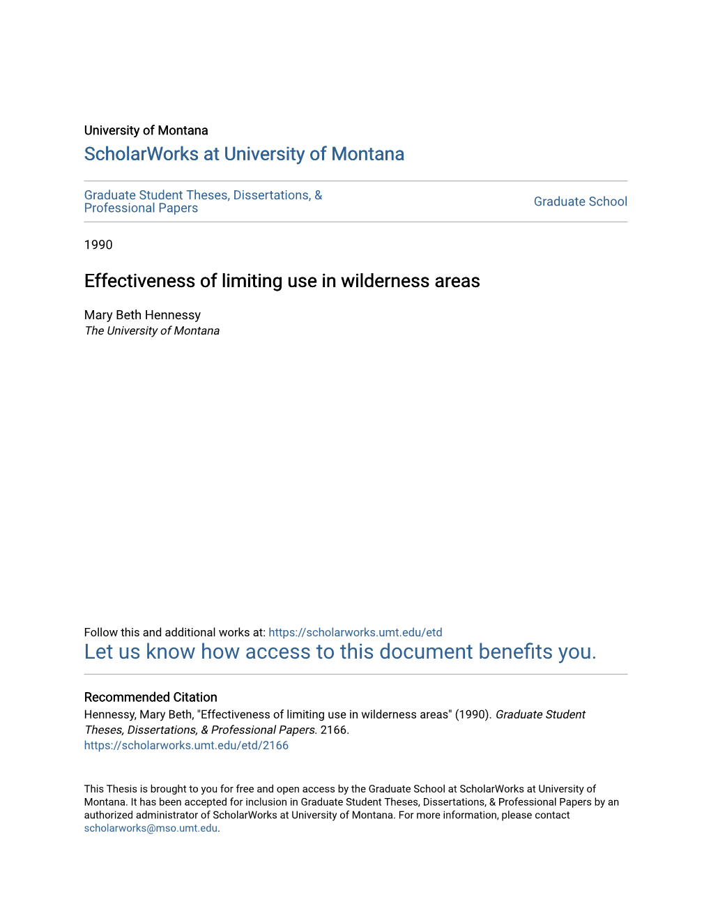 Effectiveness of Limiting Use in Wilderness Areas