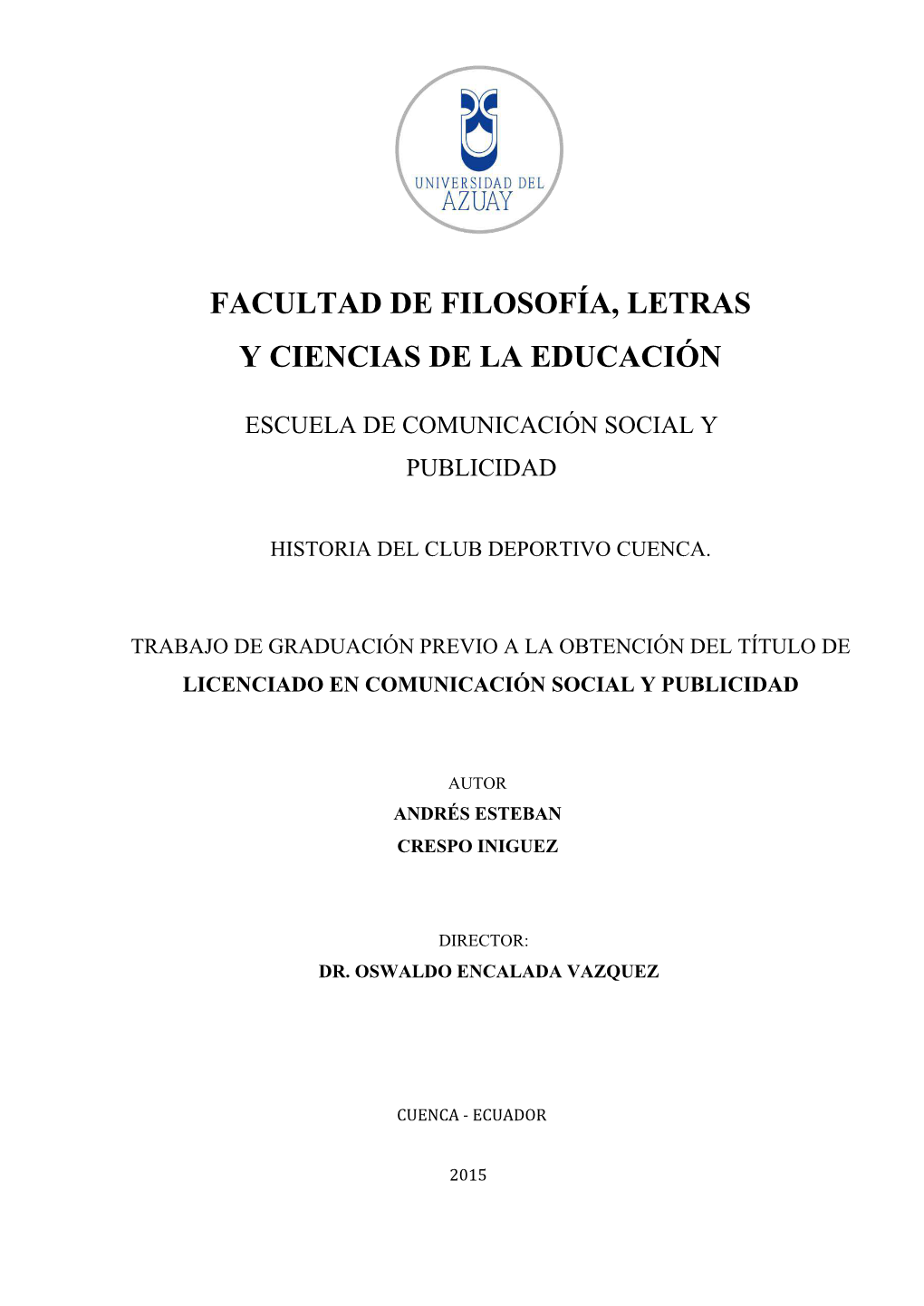 Facultad De Filosofía, Letras Y Ciencias De La Educación