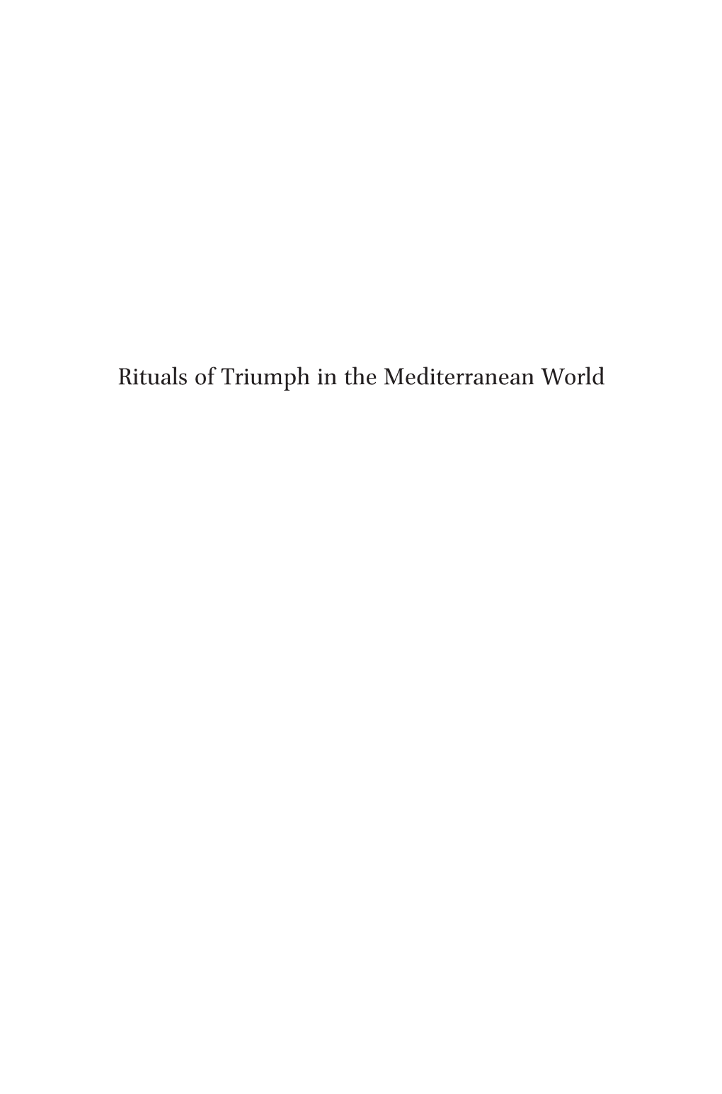 Rituals of Triumph in the Mediterranean World Culture and History of the Ancient Near East