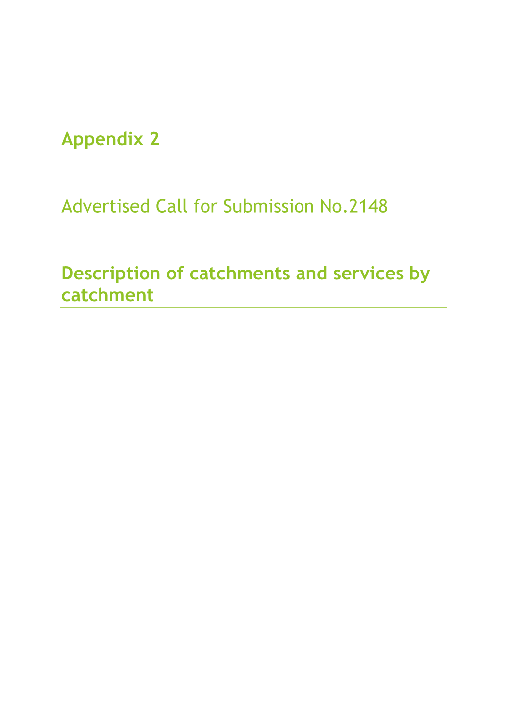 2148 MHCSS Appendix 2 Description of Catchments and Services By