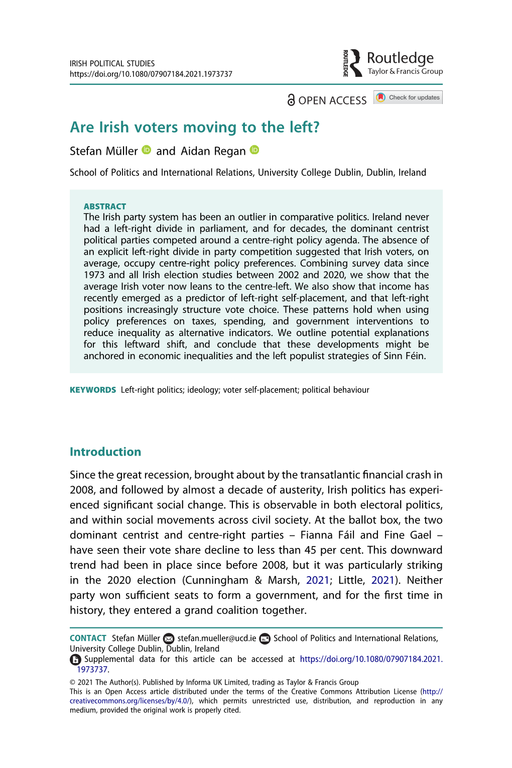 Are Irish Voters Moving to the Left? Stefan Müller and Aidan Regan School of Politics and International Relations, University College Dublin, Dublin, Ireland