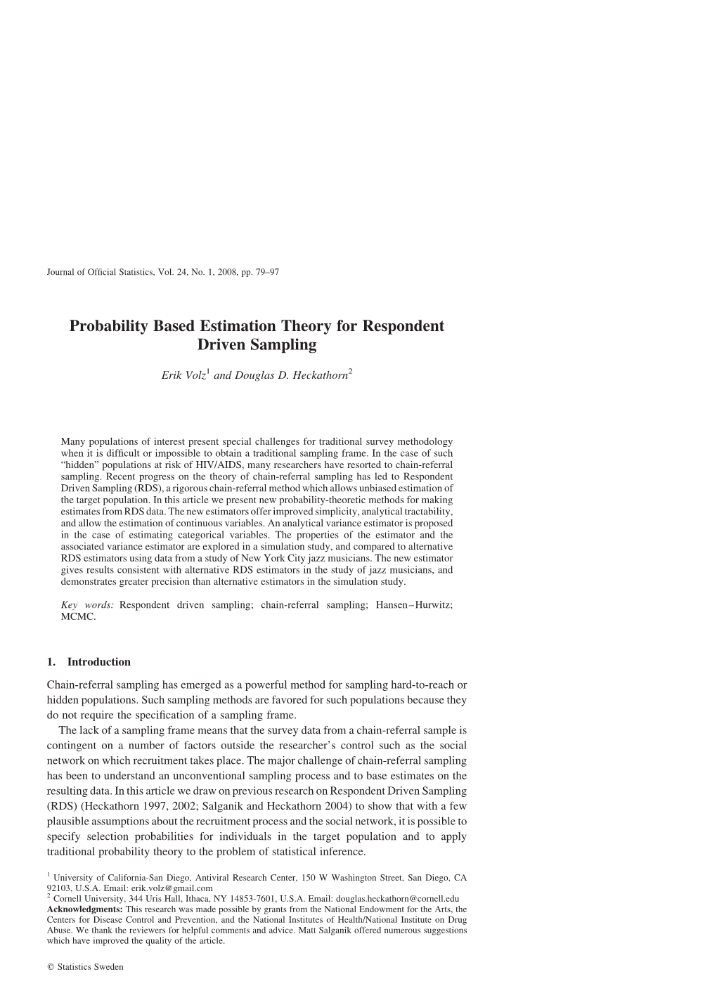 Probability Based Estimation Theory for Respondent Driven Sampling