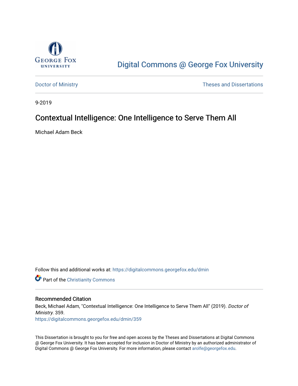 Contextual Intelligence: One Intelligence to Serve Them All