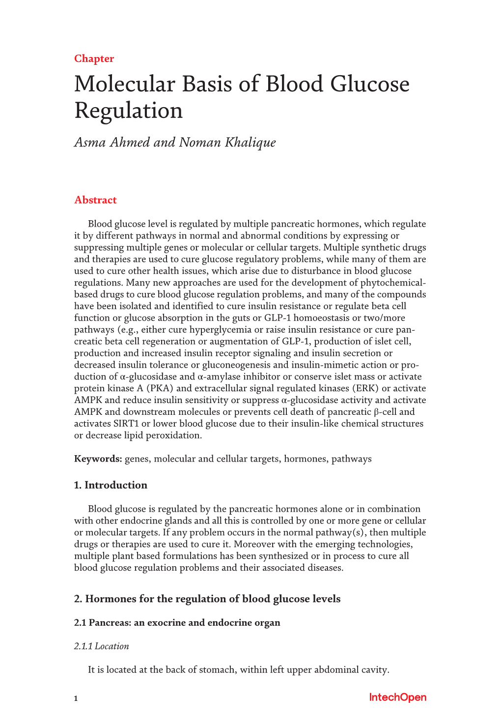 Molecular Basis of Blood Glucose Regulation Asma Ahmed and Noman Khalique