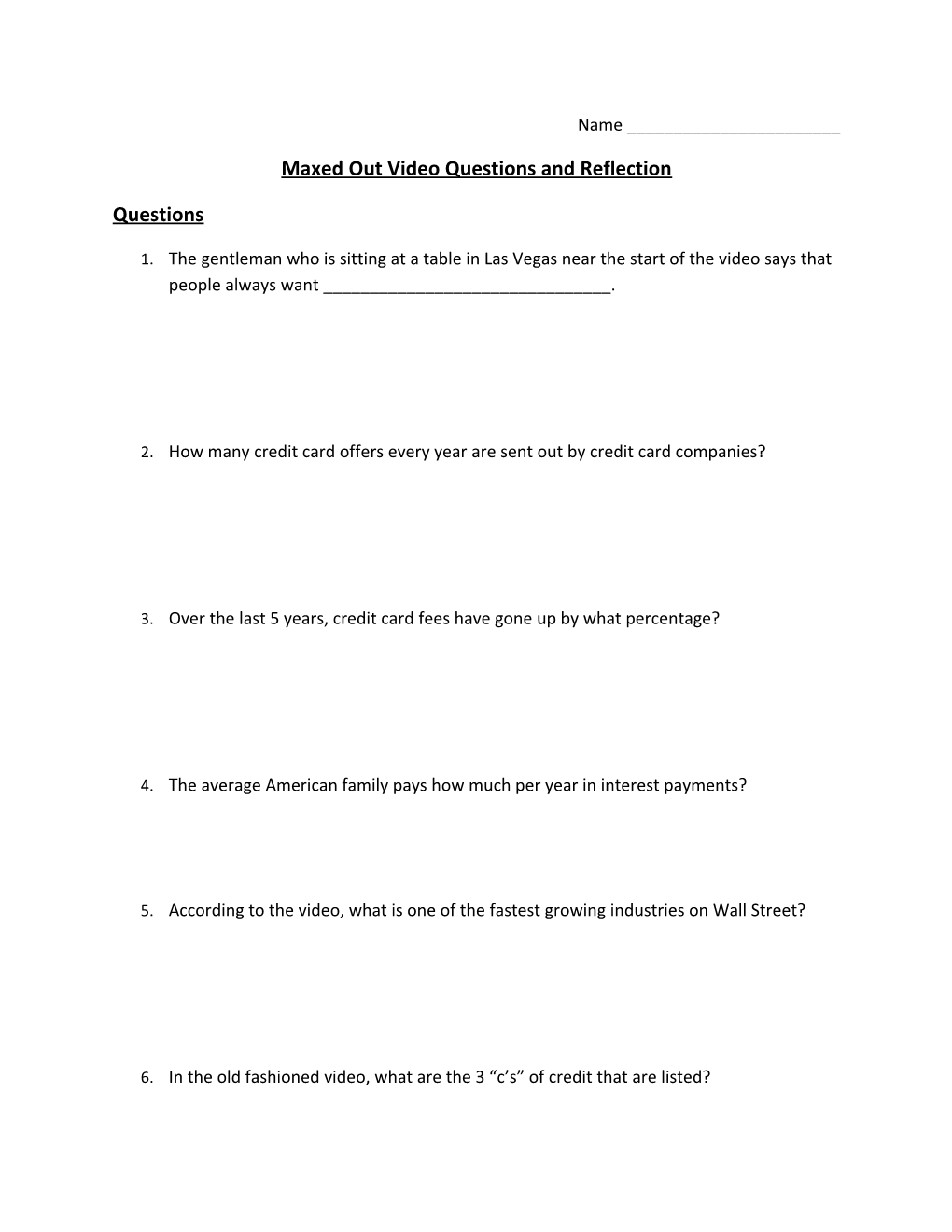 Maxed out Video Questions and Reflection