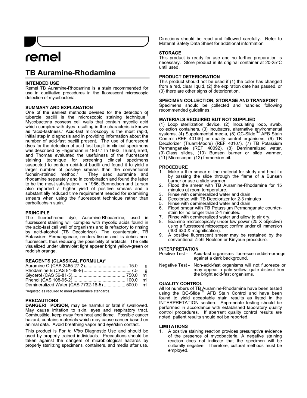 TB Auramine-Rhodamine PRODUCT DETERIORATION