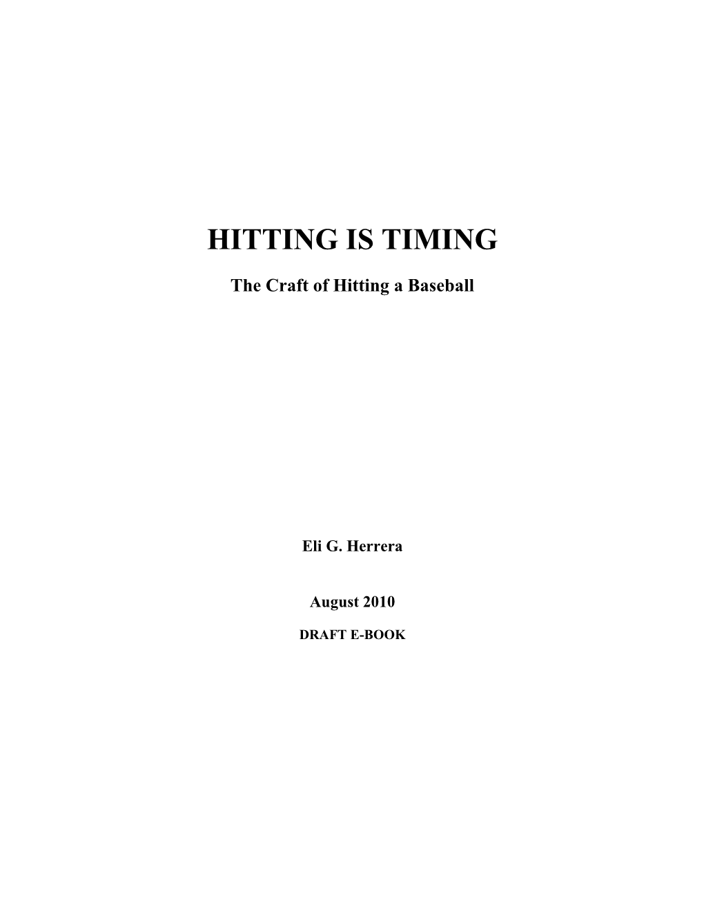 Hitting Is Timing