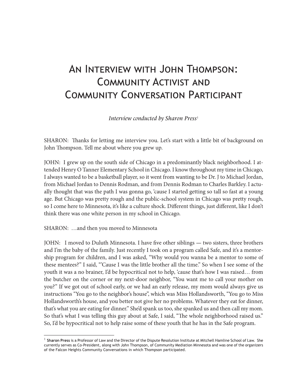 An Interview with John Thompson: Community Activist and Community Conversation Participant