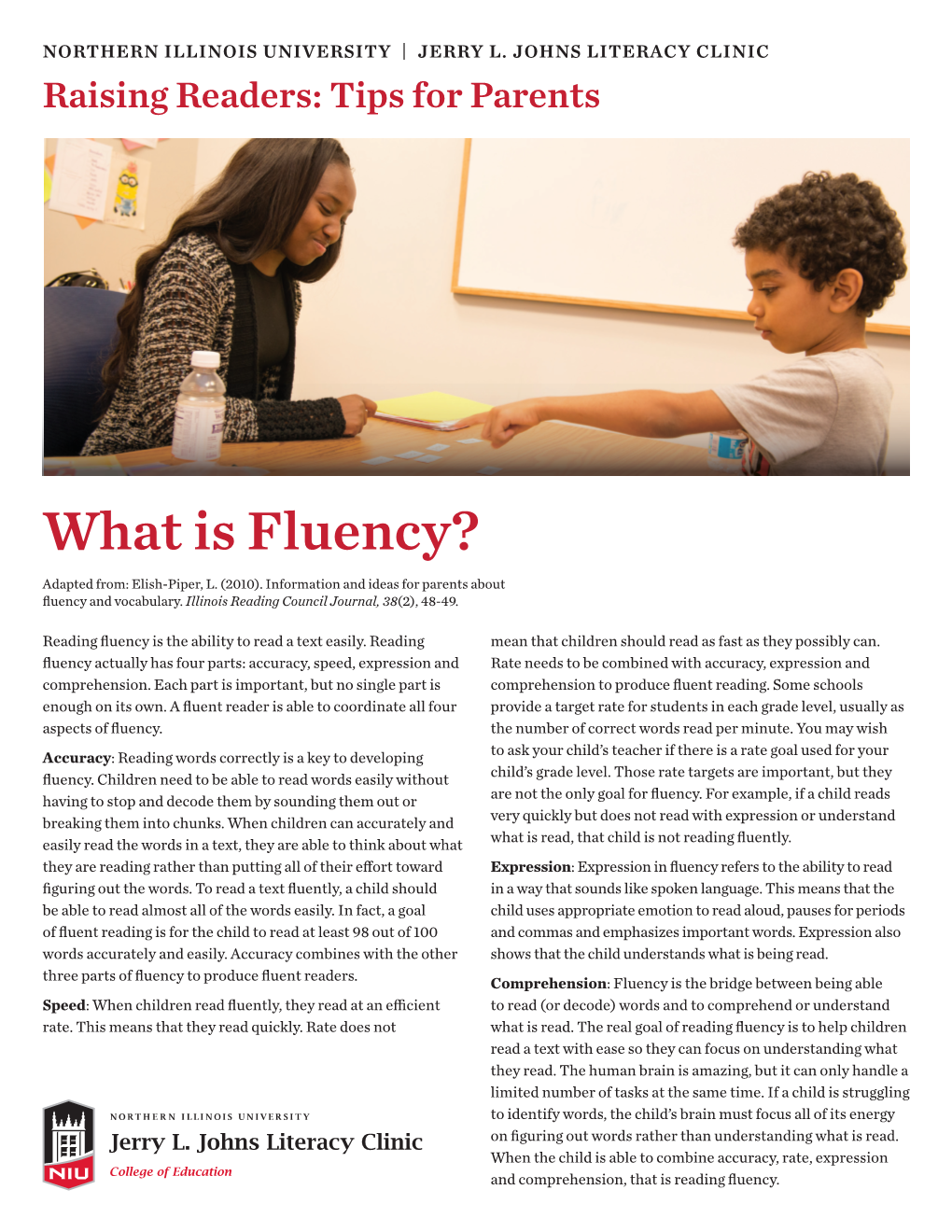 What Is Fluency? Adapted From: Elish-Piper, L