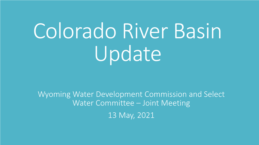 Colorado River Basin Update