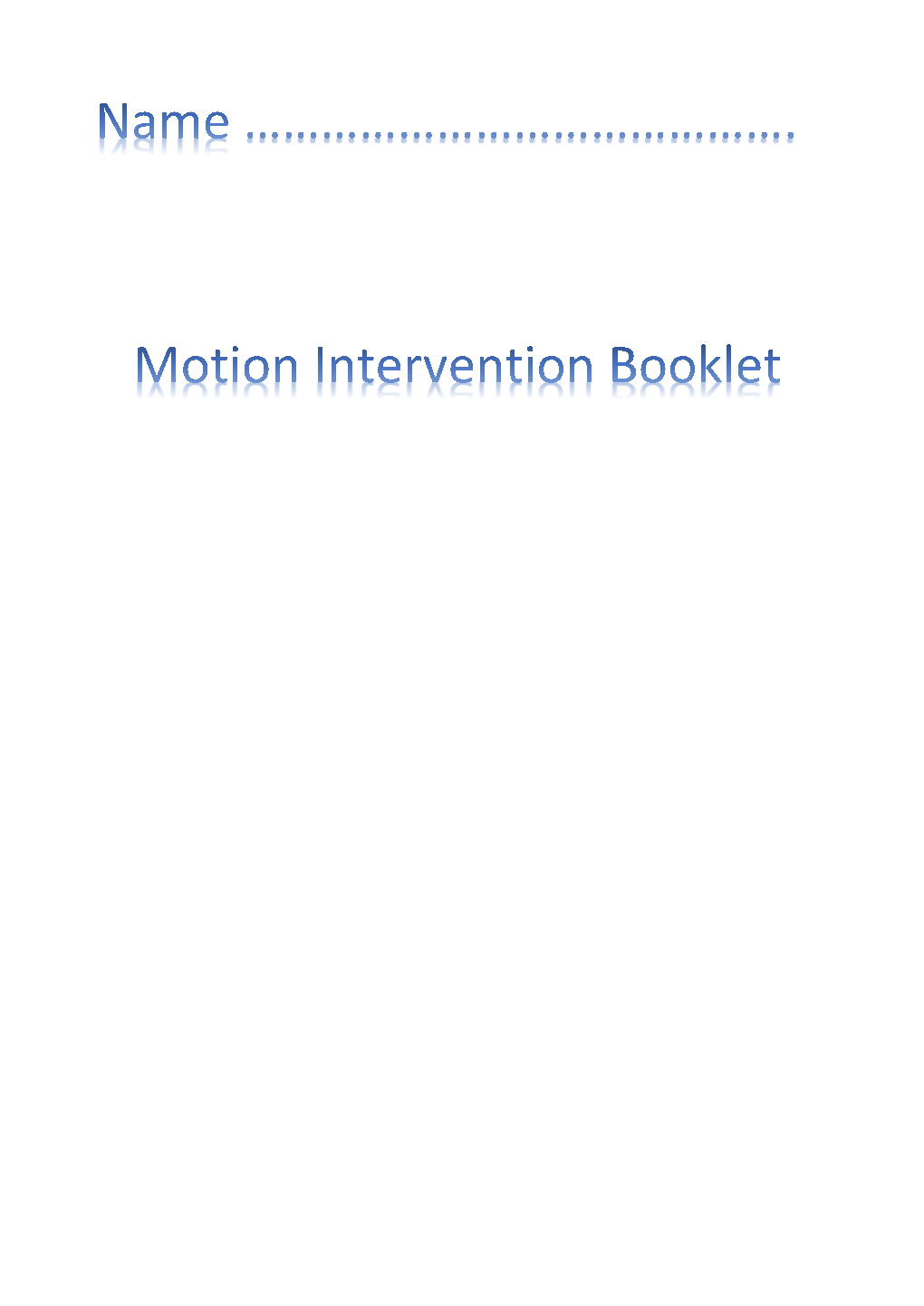 M Motion Intervention Booklet.Pdf (810.7KB)