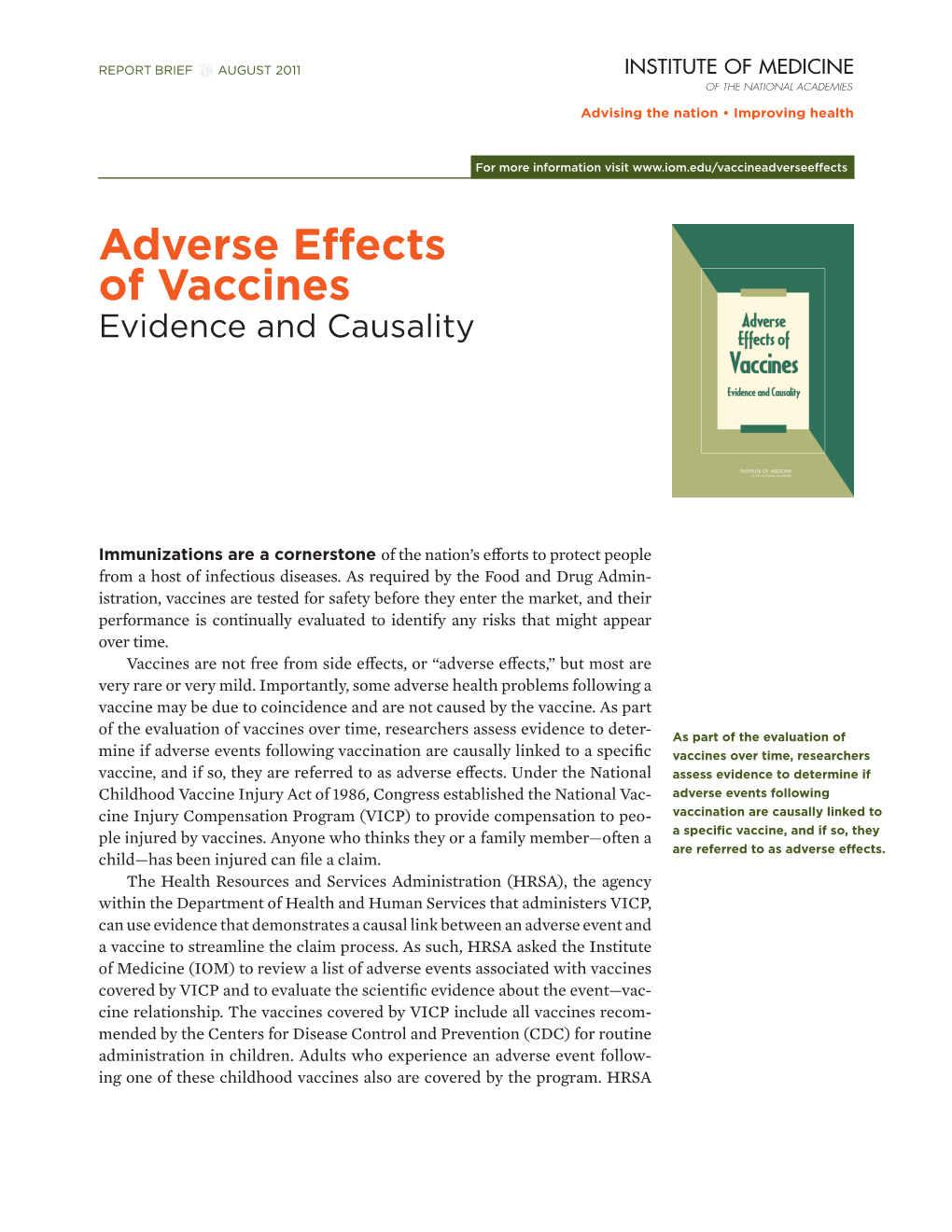 Adverse Effects of Vaccines: Evidence and Causality