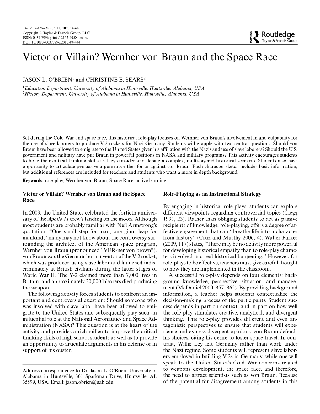 Victor Or Villain? Wernher Von Braun and the Space Race