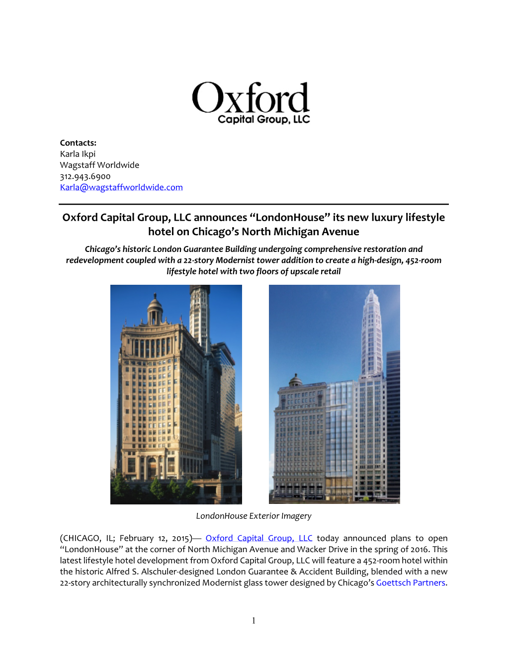 Oxford Capital Group, LLC Announces “Londonhouse” Its New Luxury Lifestyle Hotel on Chicago’S North Michigan Avenue