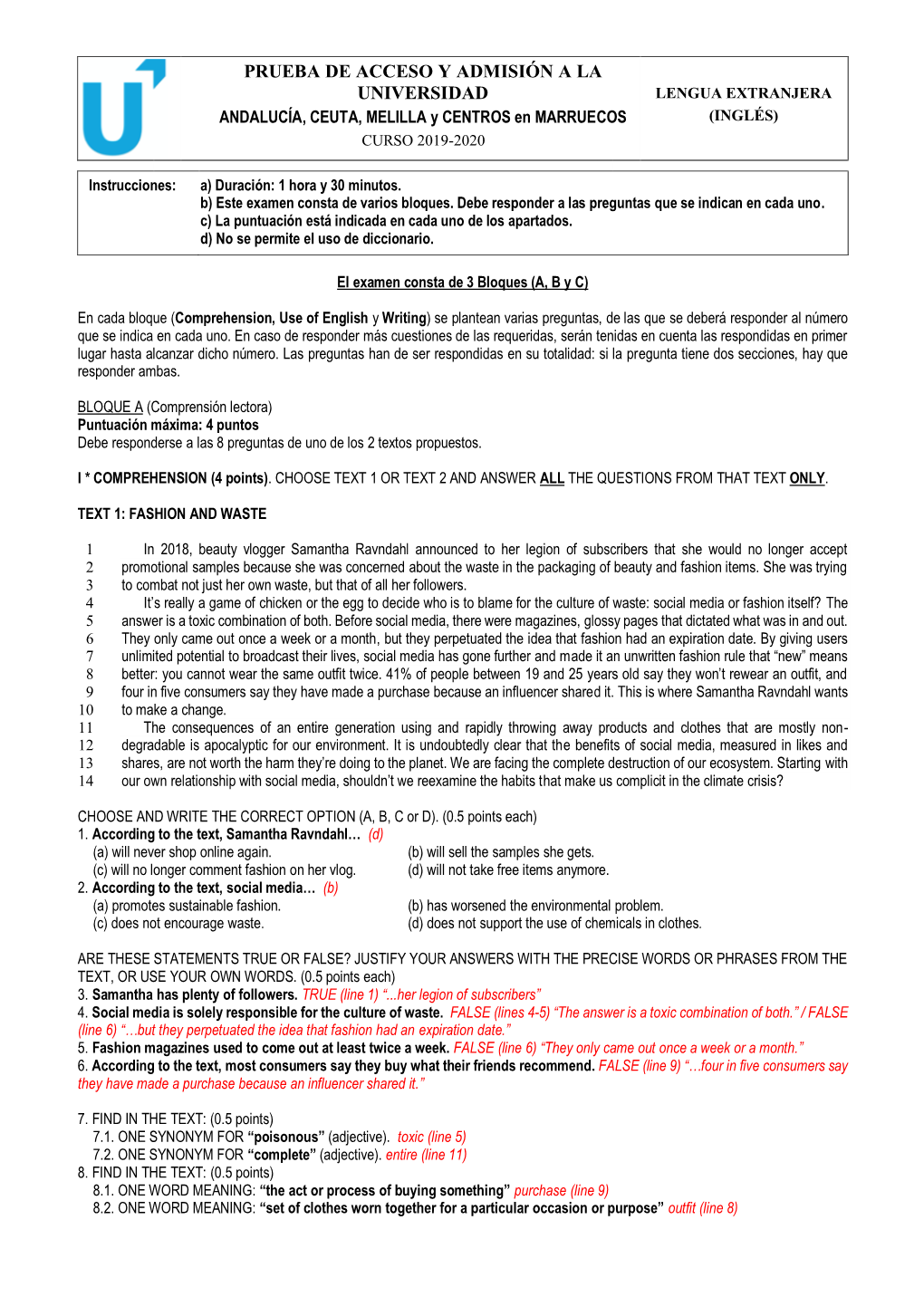 PRUEBA DE ACCESO Y ADMISIÓN a LA UNIVERSIDAD LENGUA EXTRANJERA ANDALUCÍA, CEUTA, MELILLA Y CENTROS En MARRUECOS (INGLÉS) CURSO 2019-2020