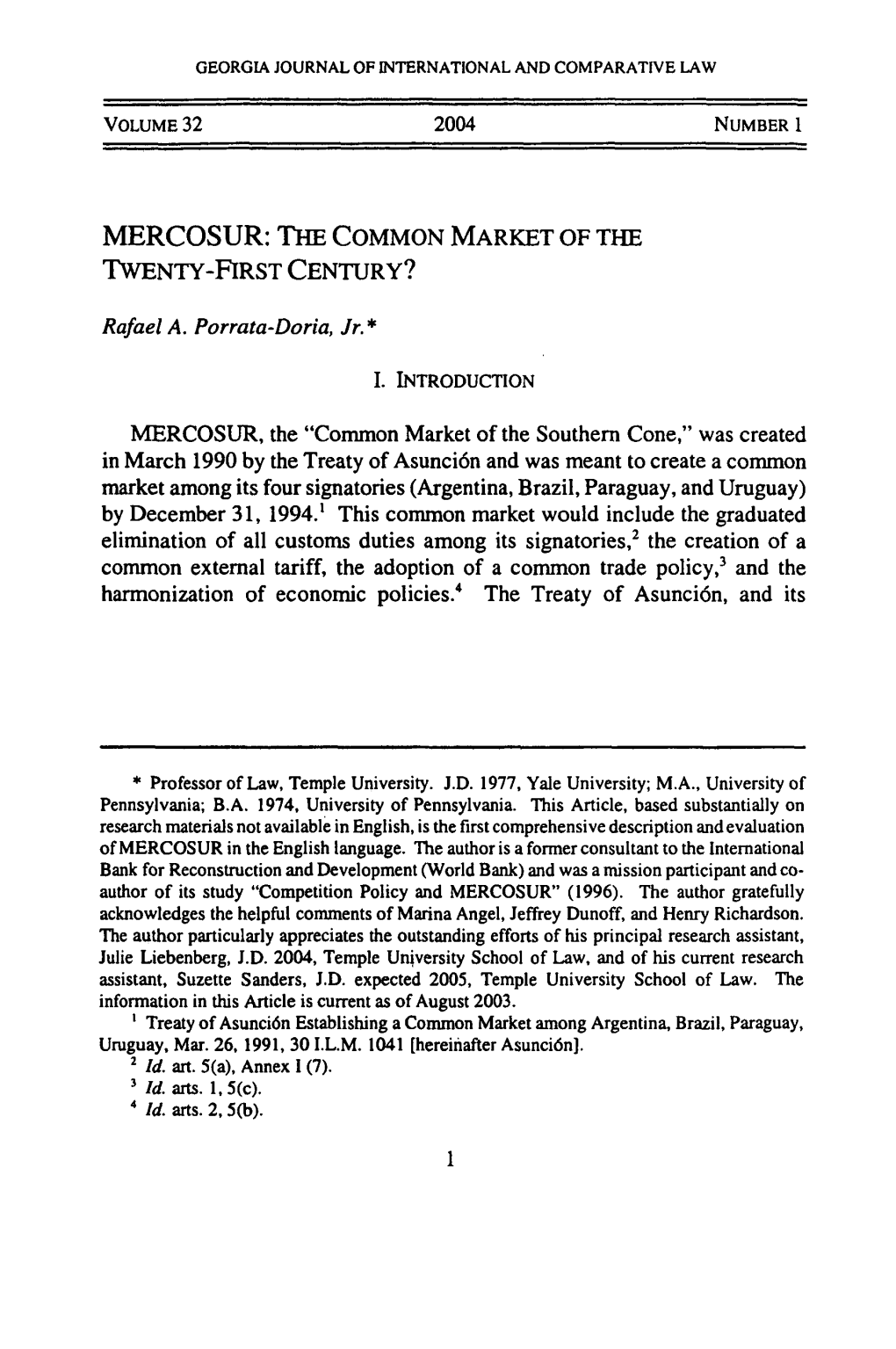 Mercosur: the Common Market of the Twenty-First Century?