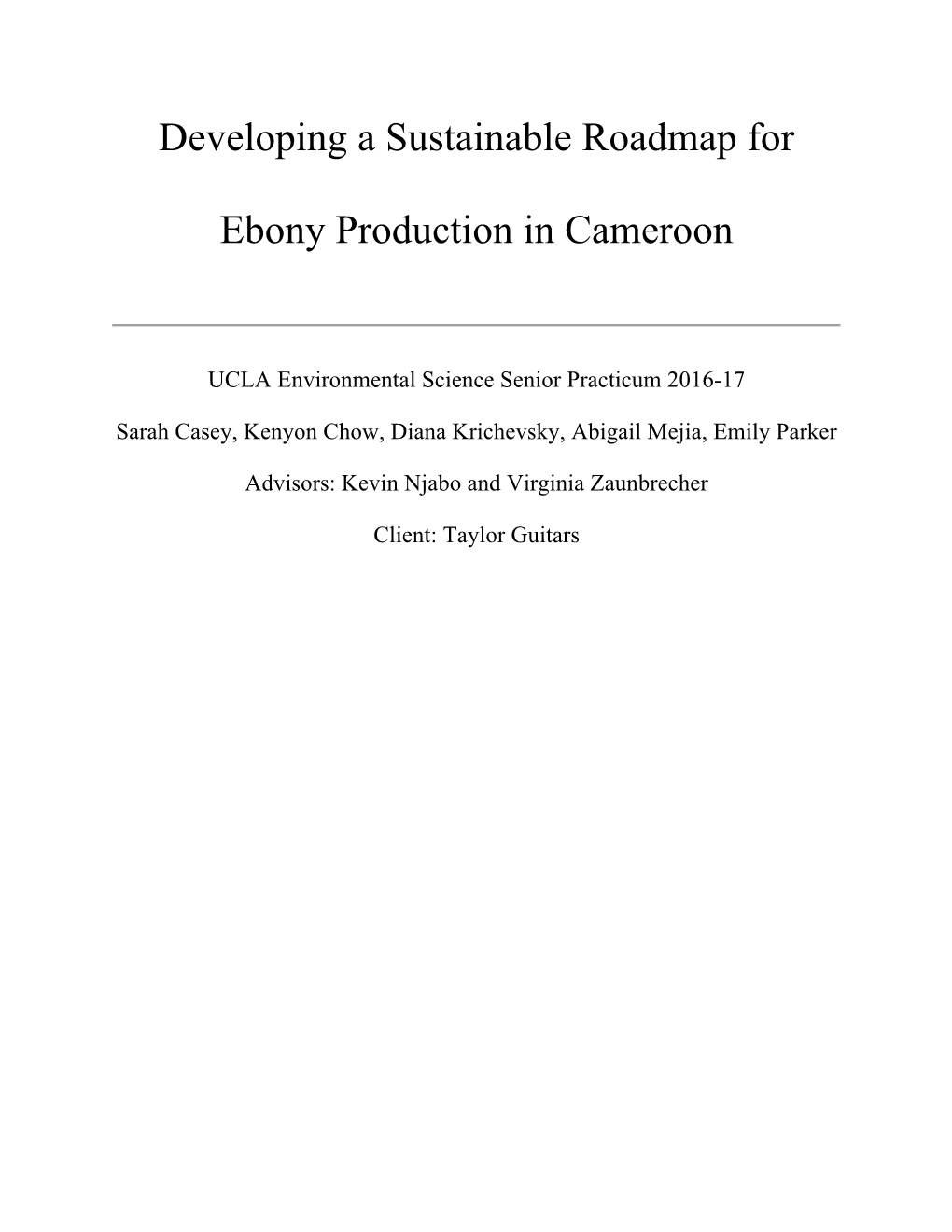 Developing a Sustainable Roadmap for Ebony Production in Cameroon