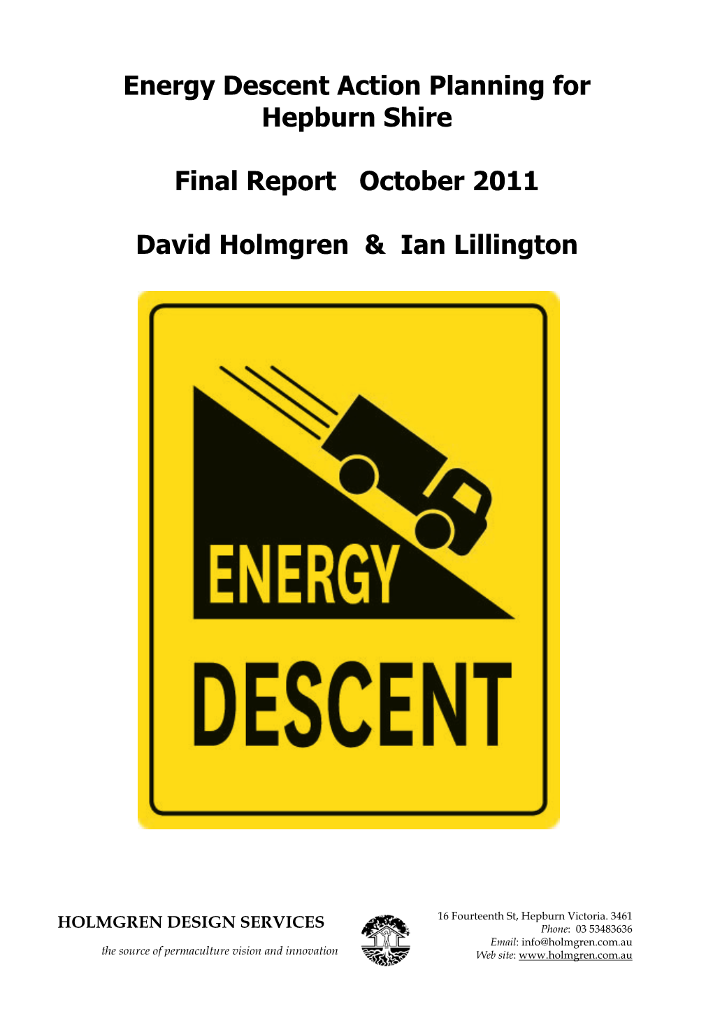 Energy Descent Action Planning for Hepburn Shire Final Report