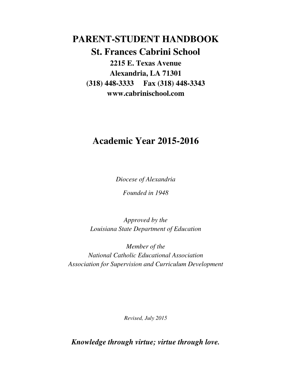 PARENT-STUDENT HANDBOOK St. Frances Cabrini School Academic