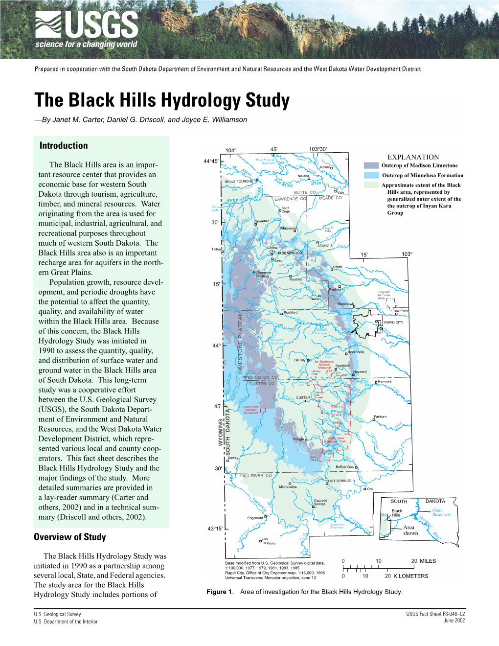 The Black Hills Hydrology Study —By Janet M