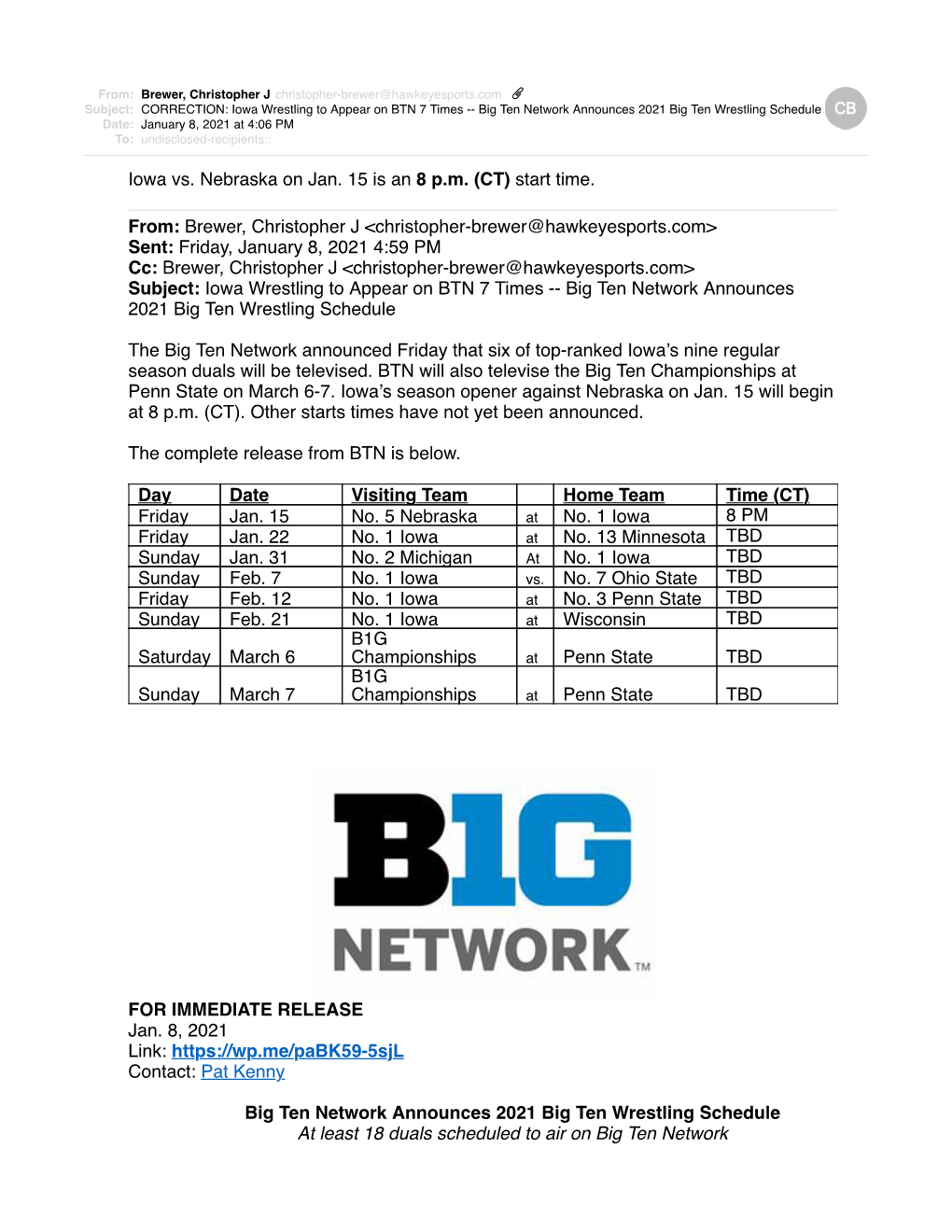 CORRECTION Iowa Wrestling to Appear on BTN 7 Times Big Ten Network Announces 2021 Big Ten Wrestling Schedule