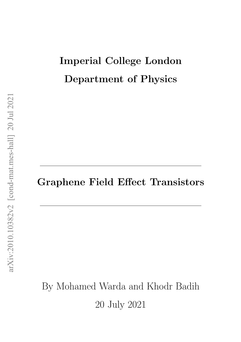 Imperial College London Department of Physics Graphene Field Effect