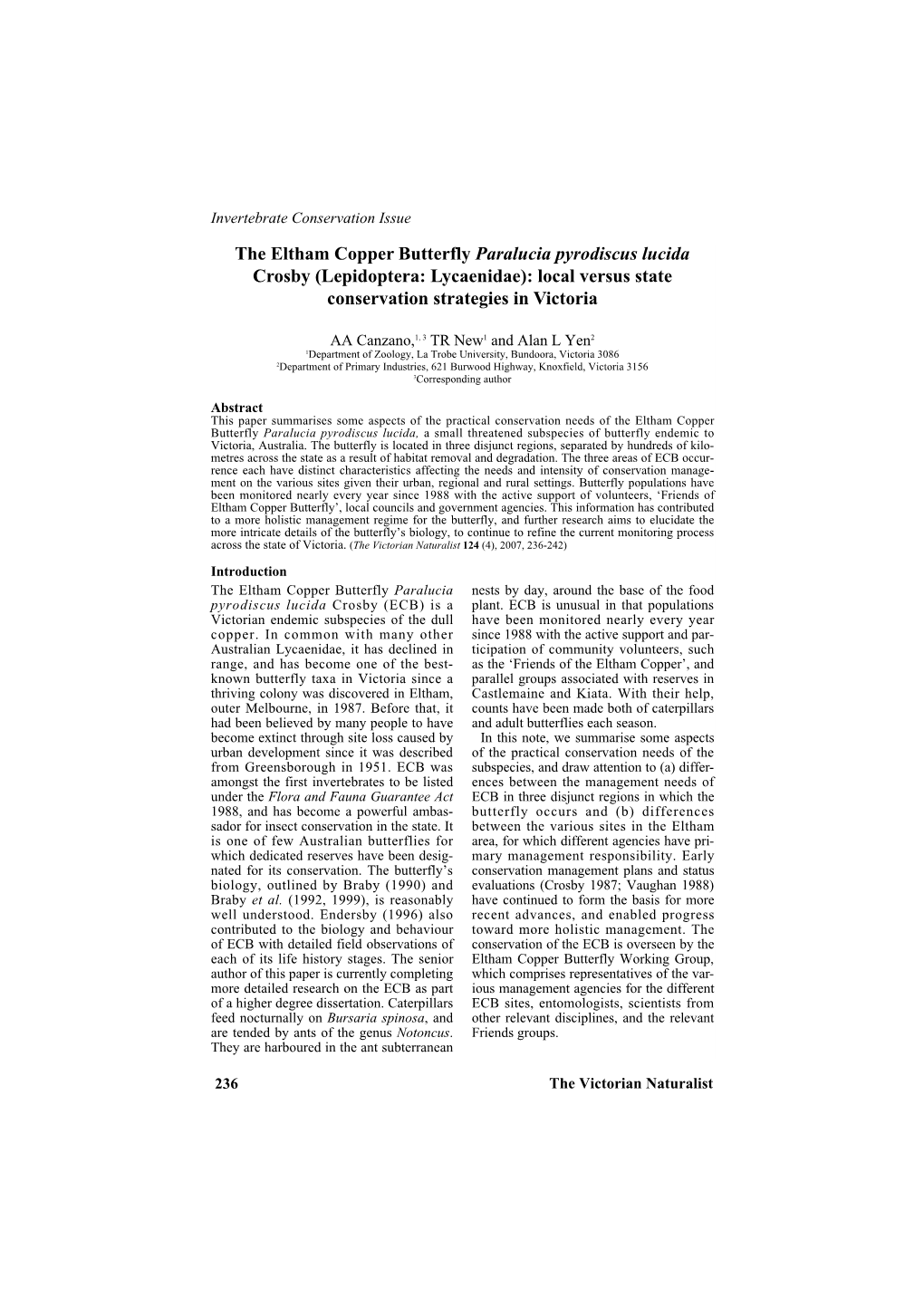 The Eltham Copper Butterfly Paralucia Pyrodiscus Lucida Crosby (Lepidoptera: Lycaenidae): Local Versus State Conservation Strategies in Victoria