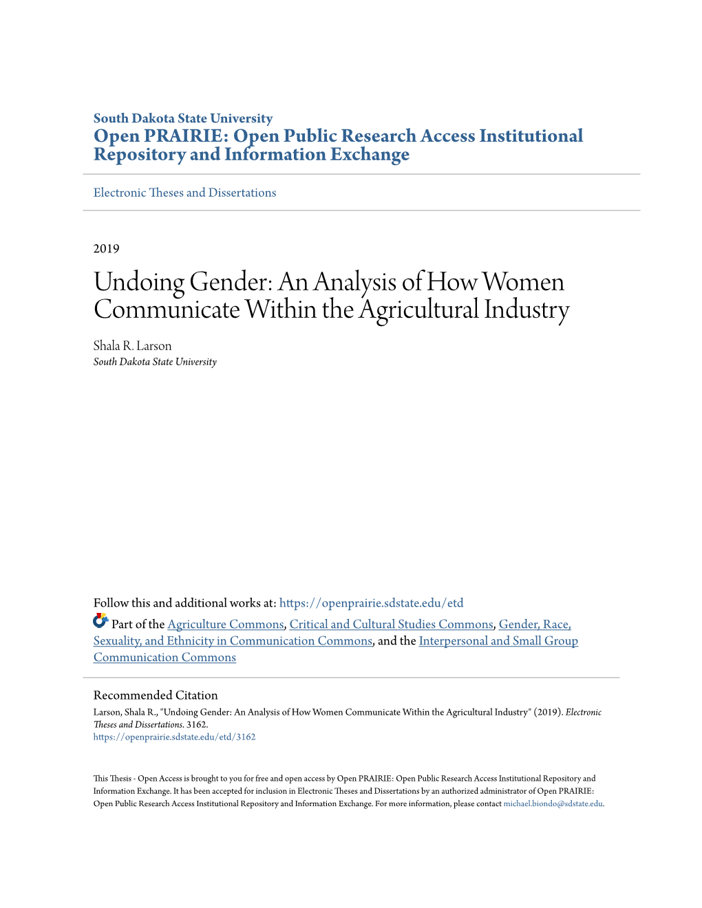 Undoing Gender: an Analysis of How Women Communicate Within the Agricultural Industry Shala R