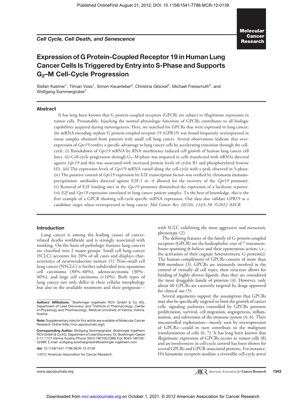 Expression of G Protein-Coupled Receptor 19 in Human Lung Cancer Cells Is Triggered by Entry Into S-Phase and Supports