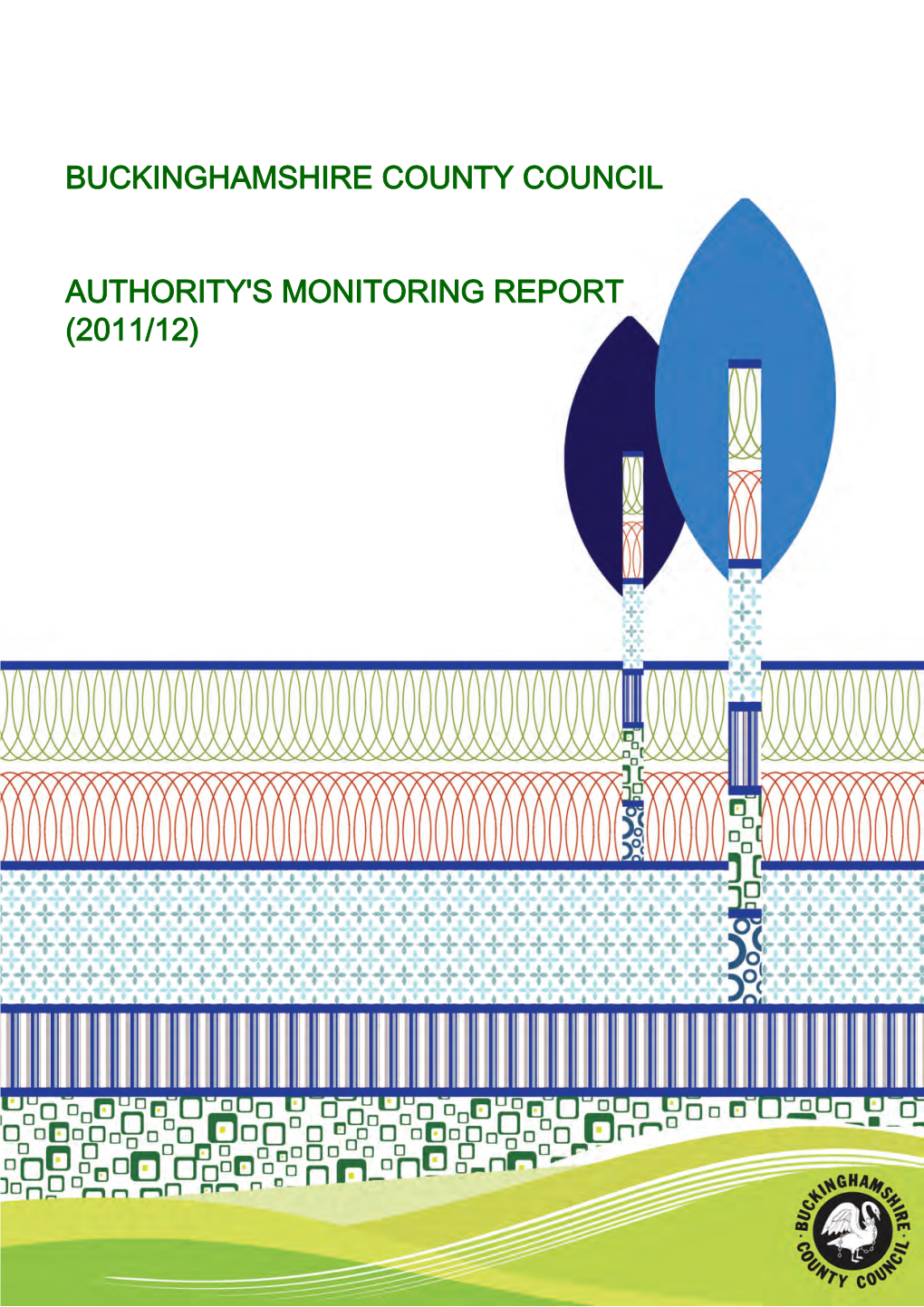 Buckinghamshire County Council Authority's