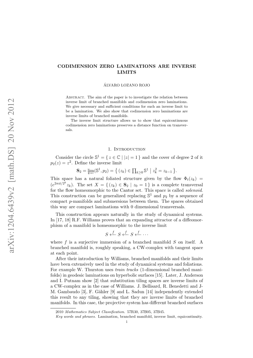 Codimension Zero Laminations Are Inverse Limits 3