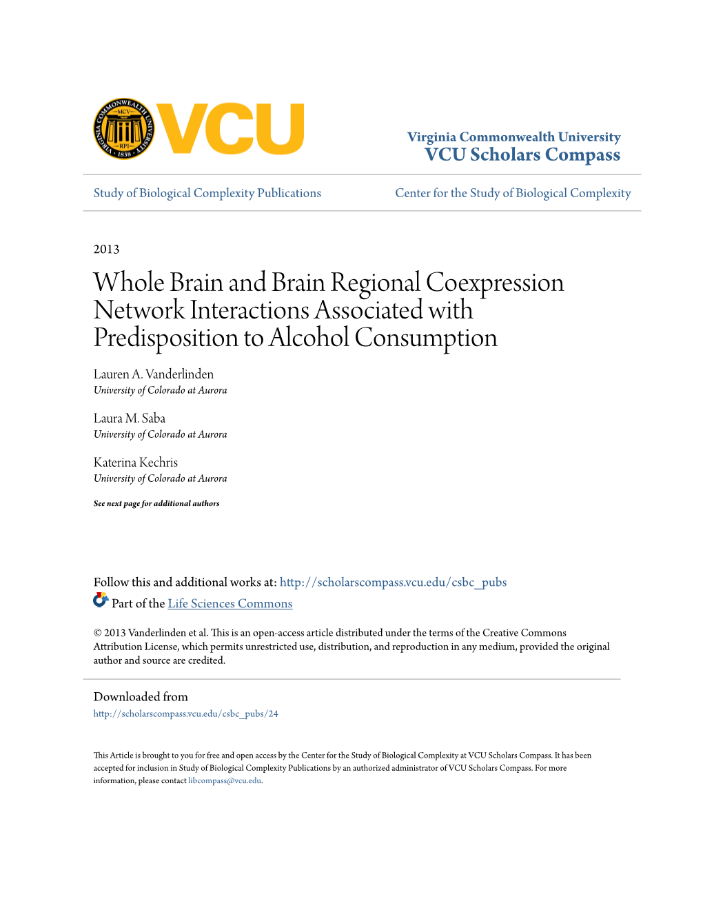 Whole Brain and Brain Regional Coexpression Network Interactions Associated with Predisposition to Alcohol Consumption Lauren A