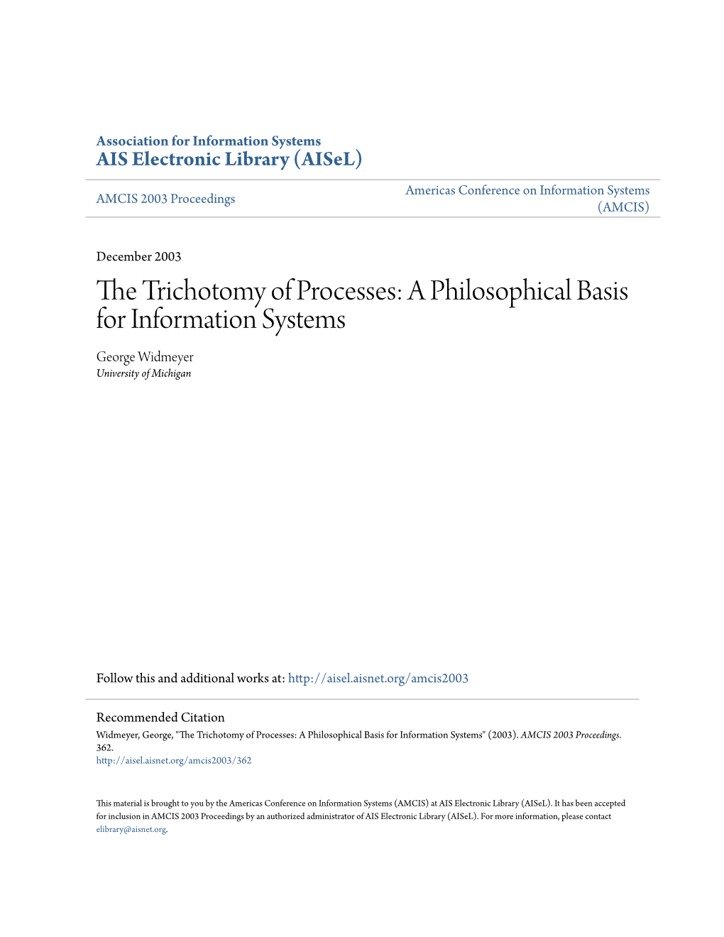 The Trichotomy of Processes: a Philosophical Basis for Information Systems