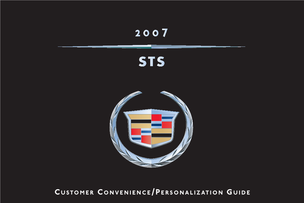 2007 Cadillac STS Get to Know Guide