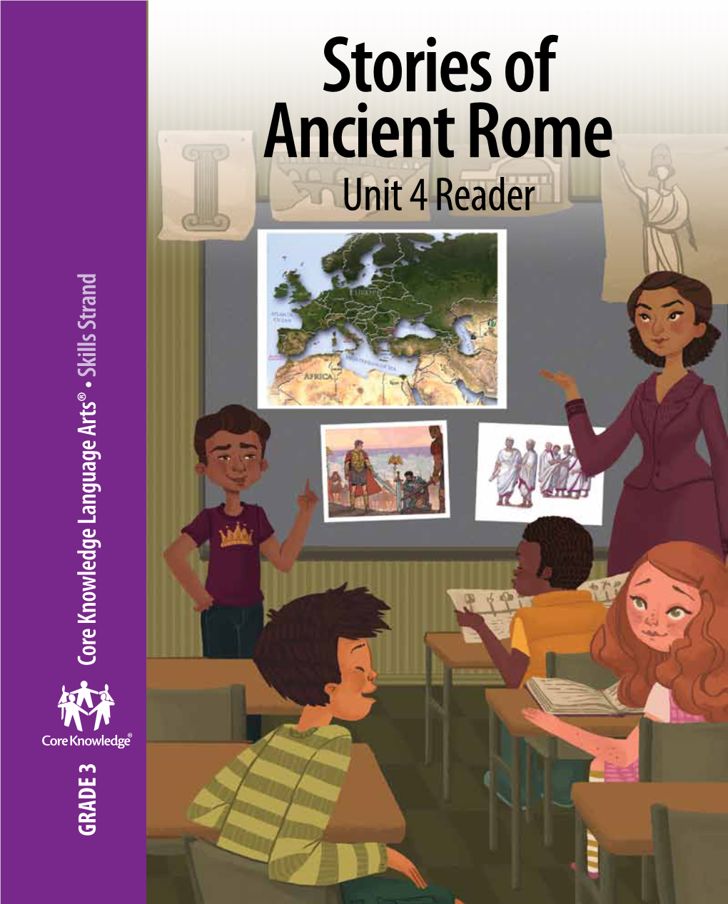 Stories of Ancient Rome Unit 4 Reader Skills Strand Grade 3