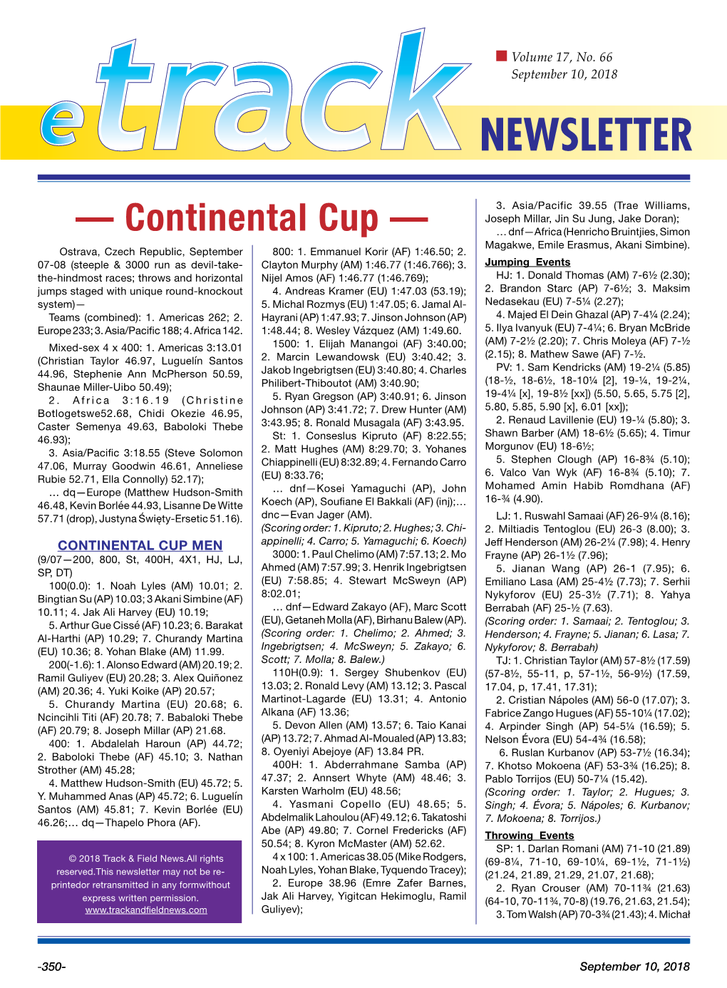— Continental Cup — … Dnf—Africa (Henricho Bruintjies, Simon Magakwe, Emile Erasmus, Akani Simbine)