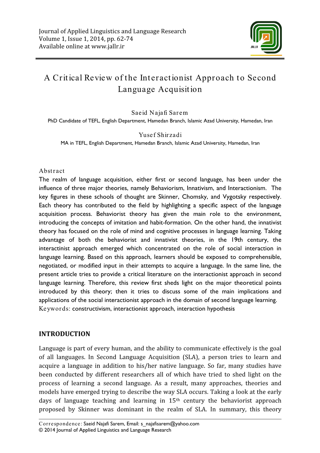 A Critical Review of the Interactionist Approach to Second Language Acquisition