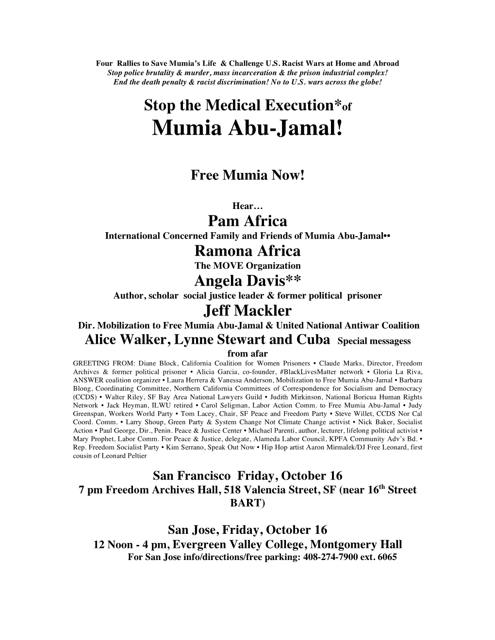 Stop the Medical Execution*Of Mumia Abu-Jamal!